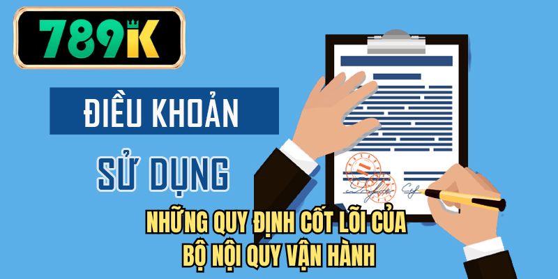 Những quy định cốt lõi của bộ nội quy vận hành